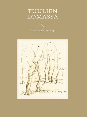 cover image of Tuulien lomassa